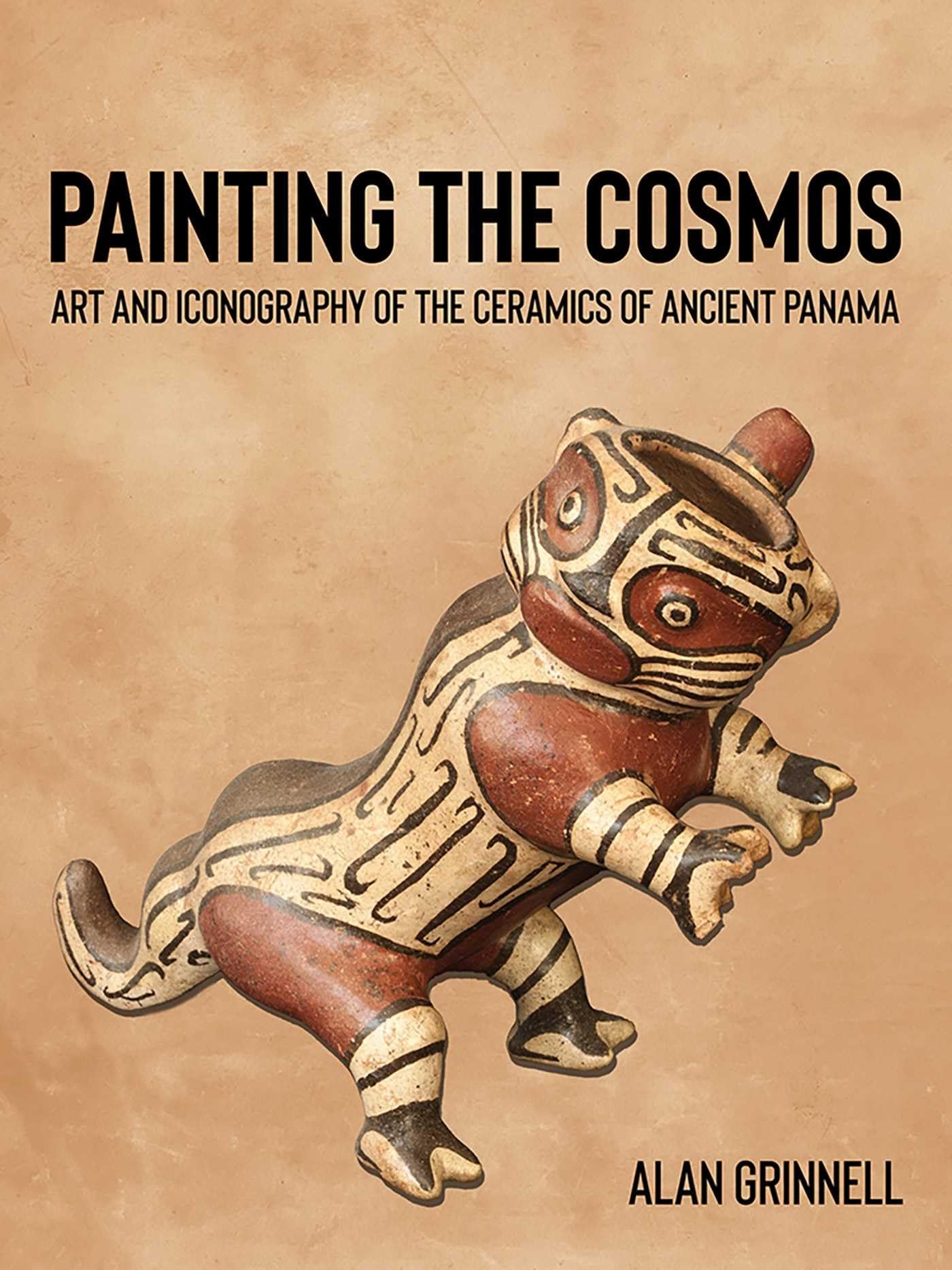 Painting the Cosmos: Art and Iconography of the Ceramics of Ancient Panama Social Sciences