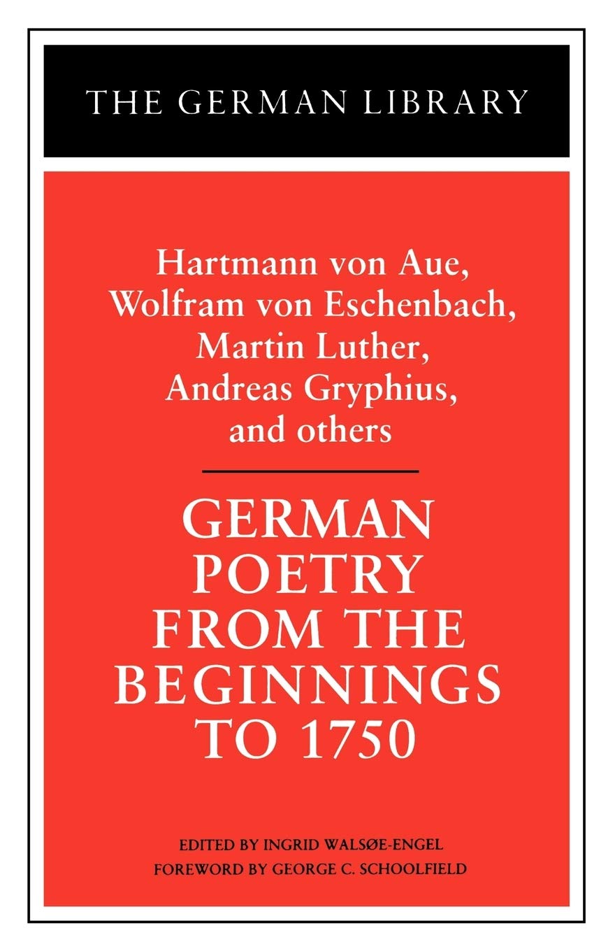 German Poetry from the Beginnings to 1750 Poetry