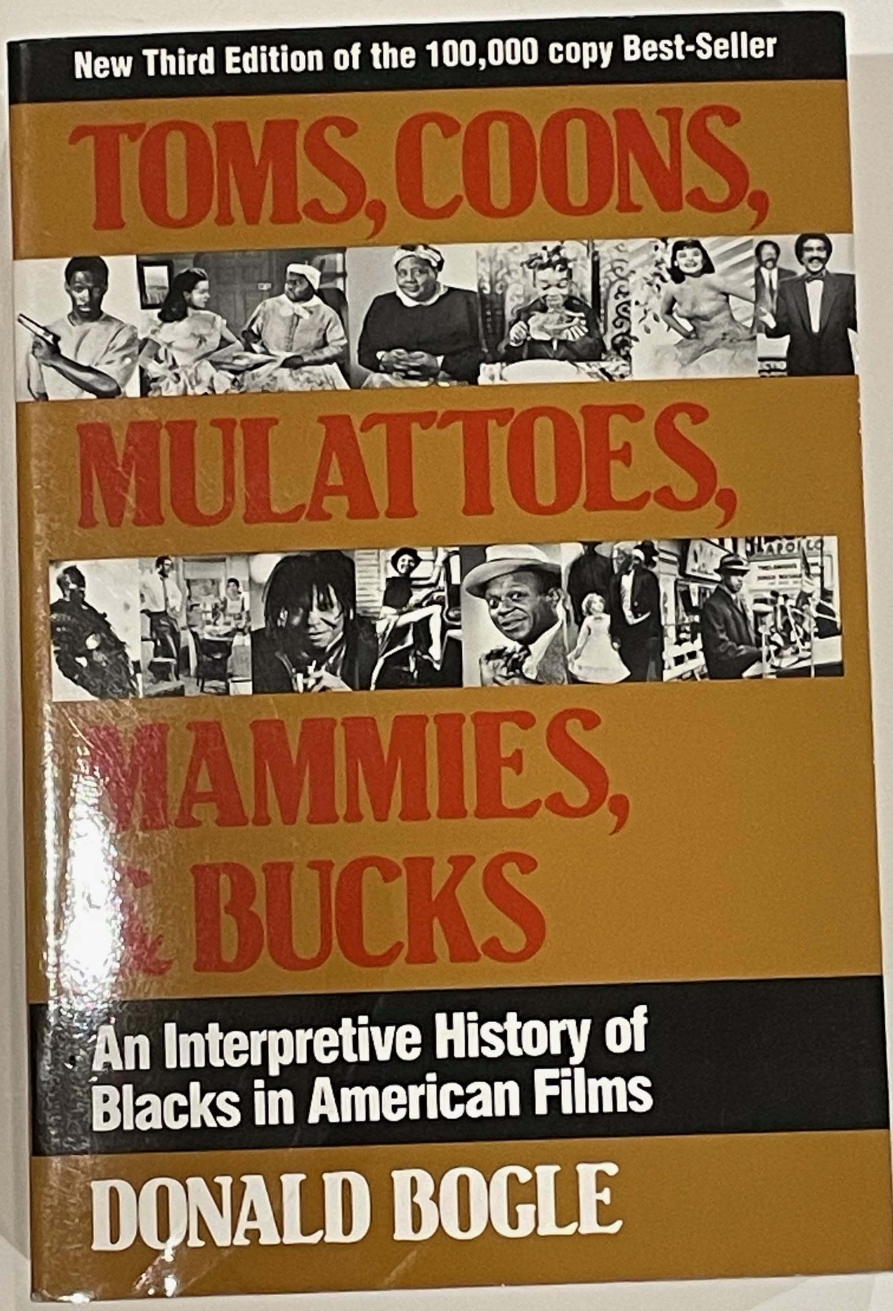 Toms, Coons, Mulattoes, Mammies, and Bucks: An Interpretive History of Blacks in American Films Books