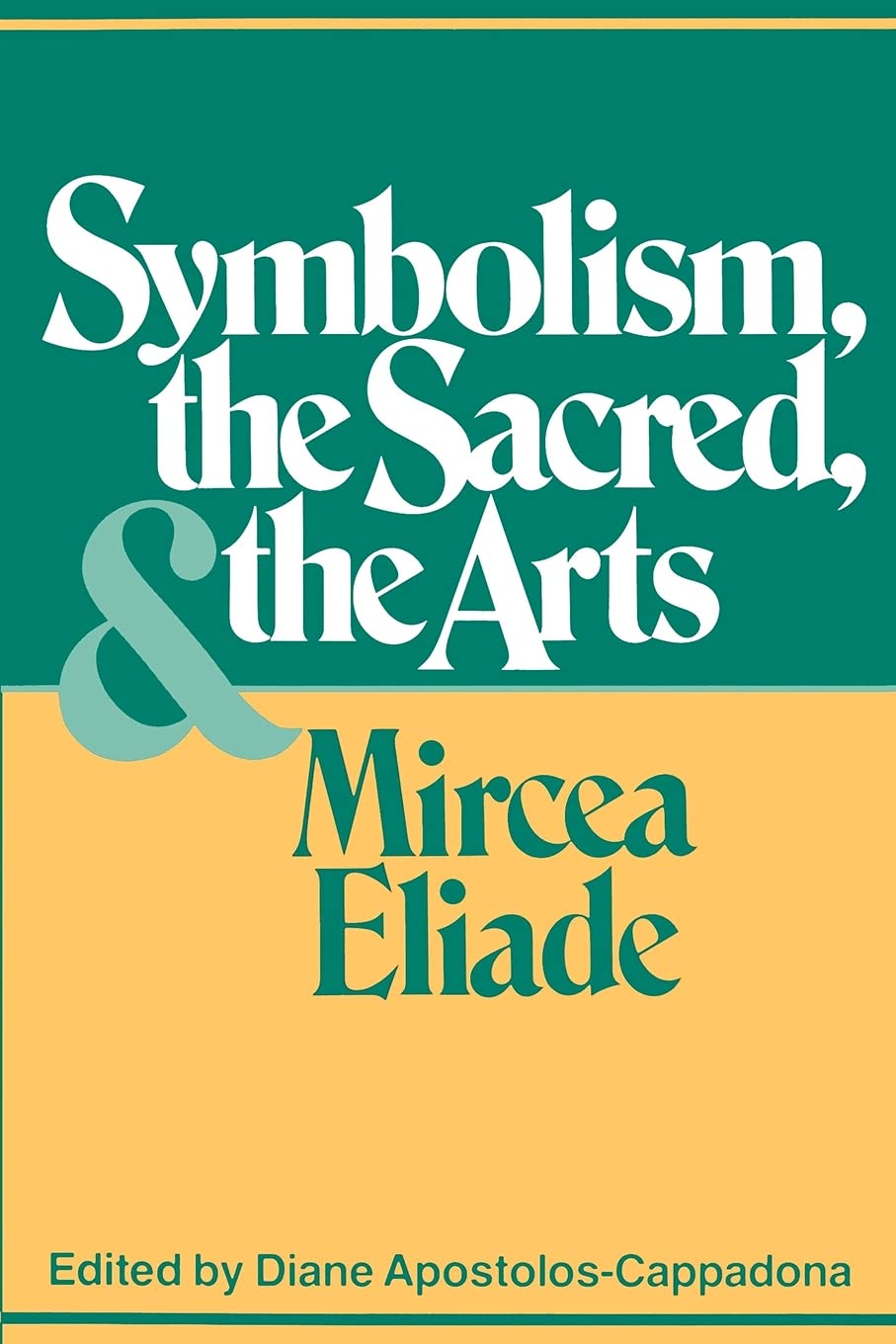 Symbolism, the Sacred, and the Arts Philosophy