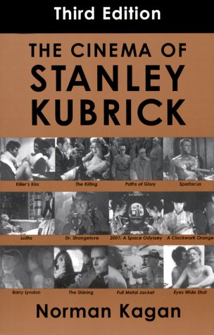 The Cinema of Stanley Kubrick Film, Art & Culture