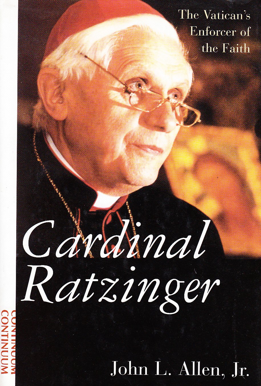 Cardinal Ratzinger: The Vatican's Enforcer of the Faith Memories