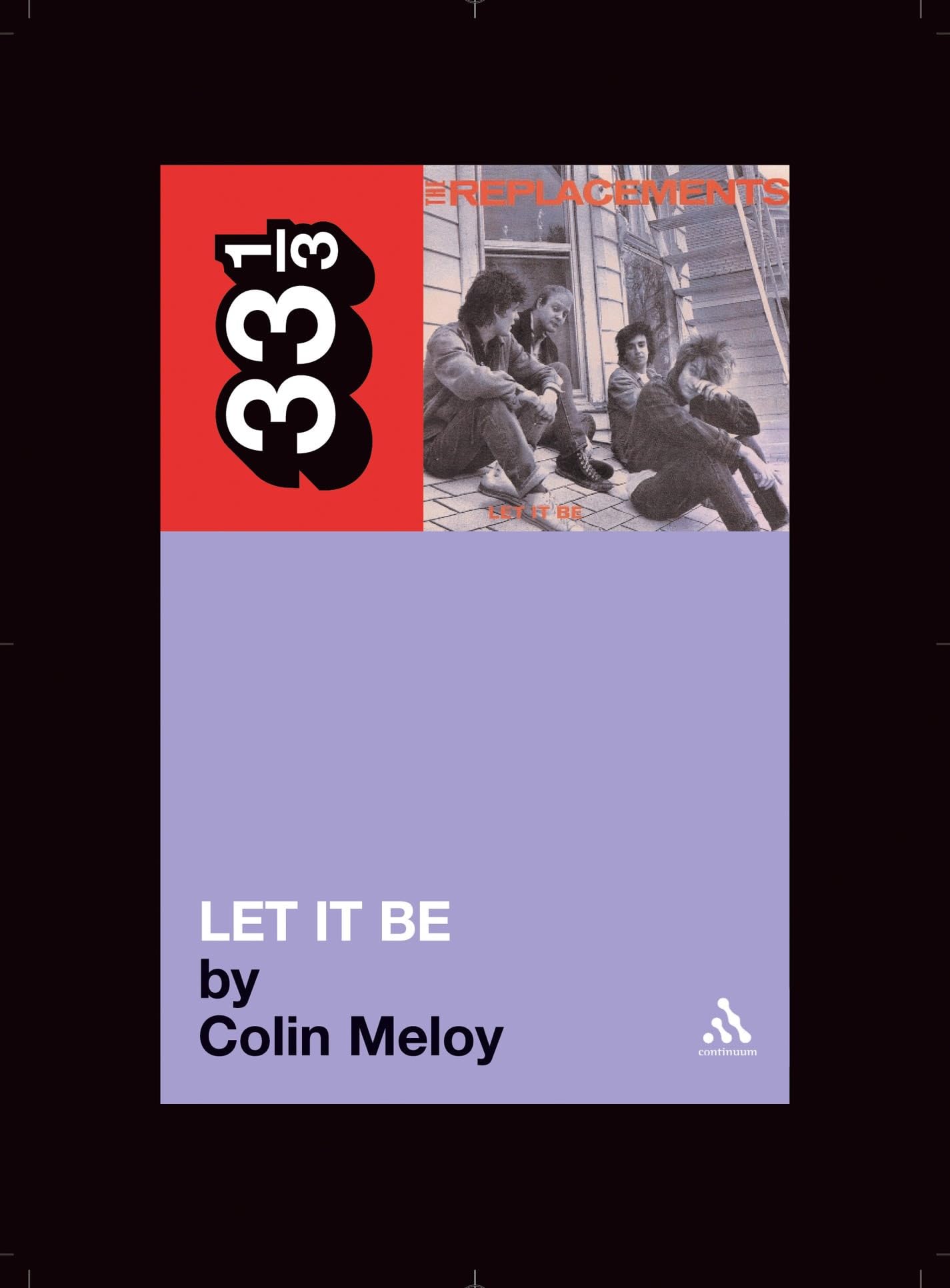 The Replacements' Let It Be (33 1/3, 16, Band 16) Social Sciences