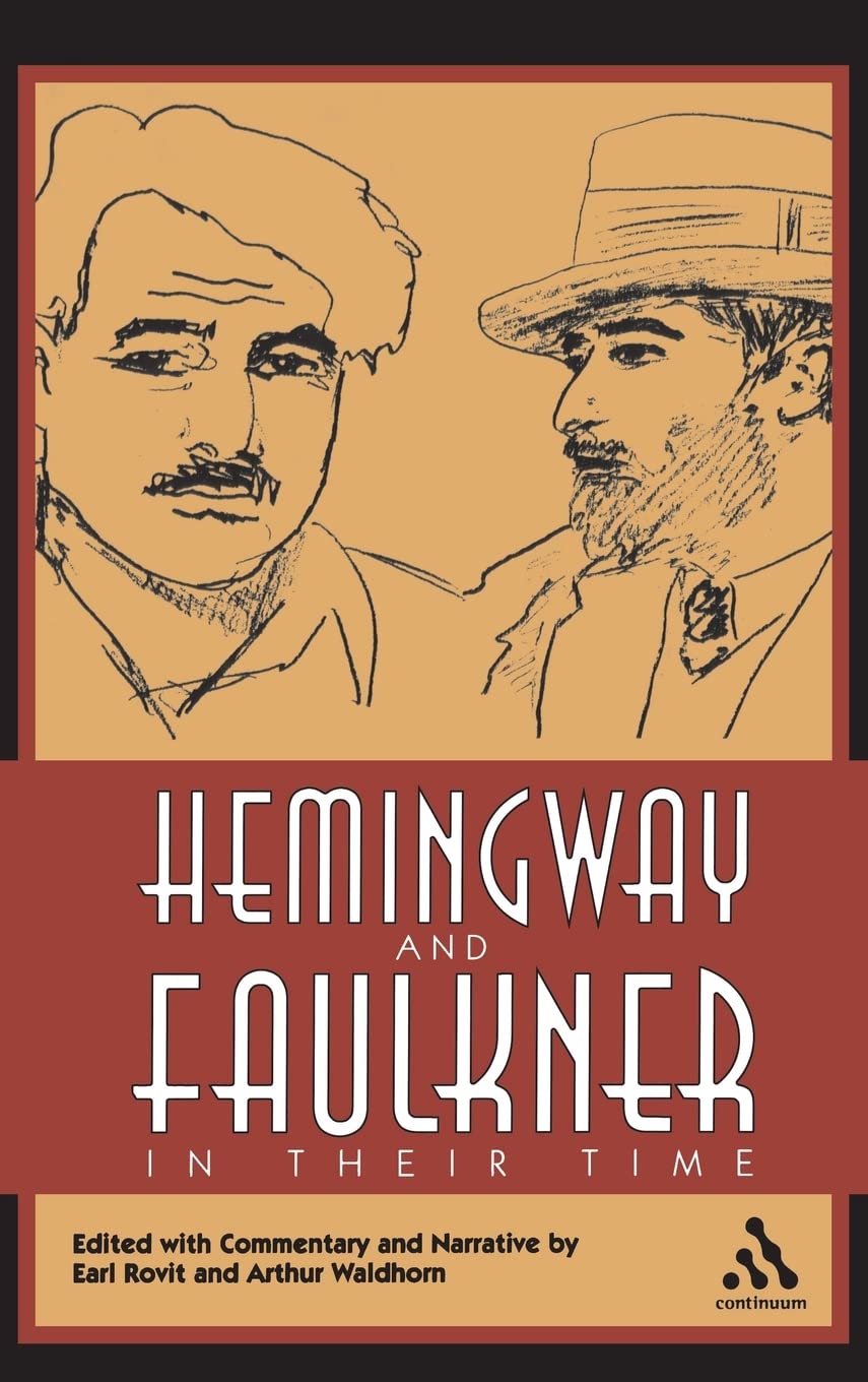Hemingway and Faulkner in Their Time Contemporary literature