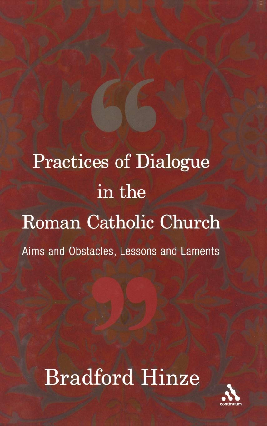 The Practices of Dialogue in the Roman Catholic Church Film, Art & Culture