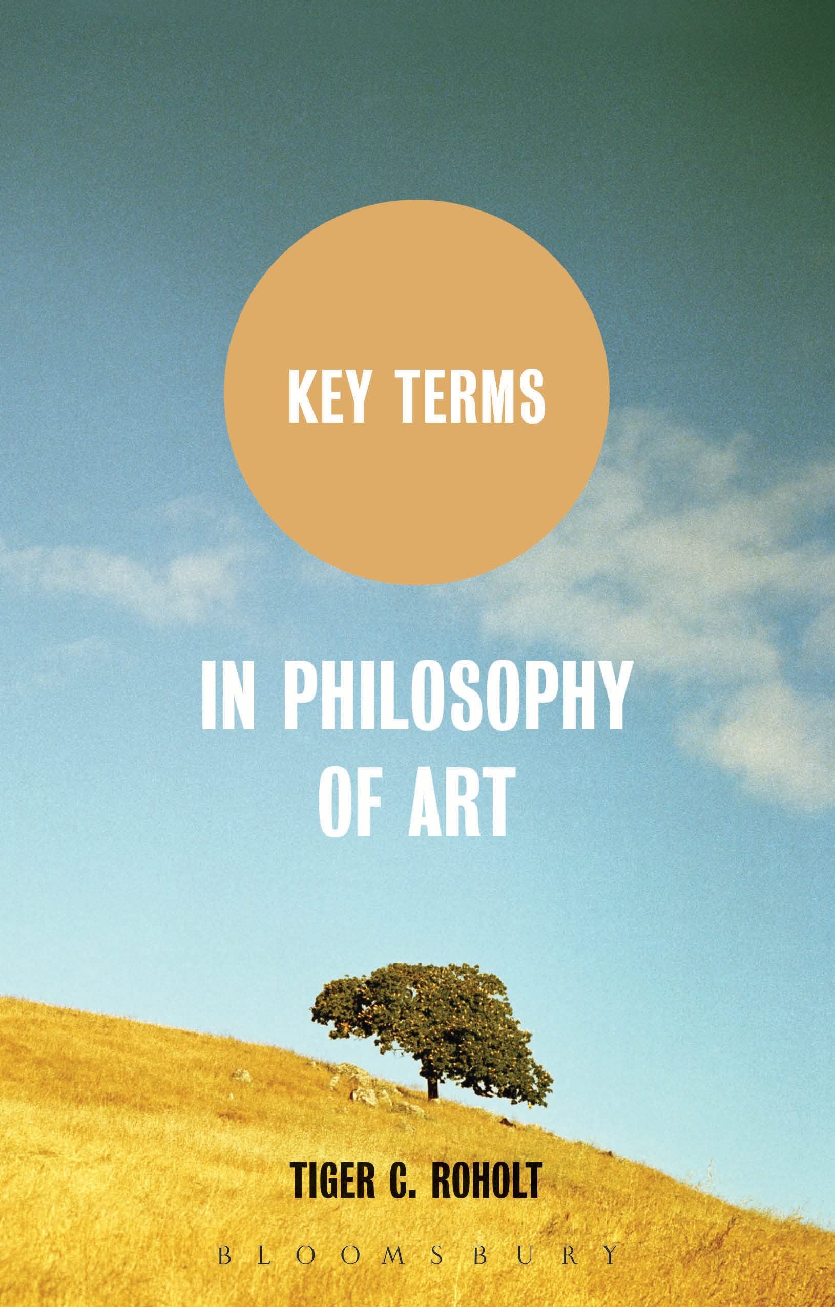 Key Terms in Philosophy of Art Philosophy