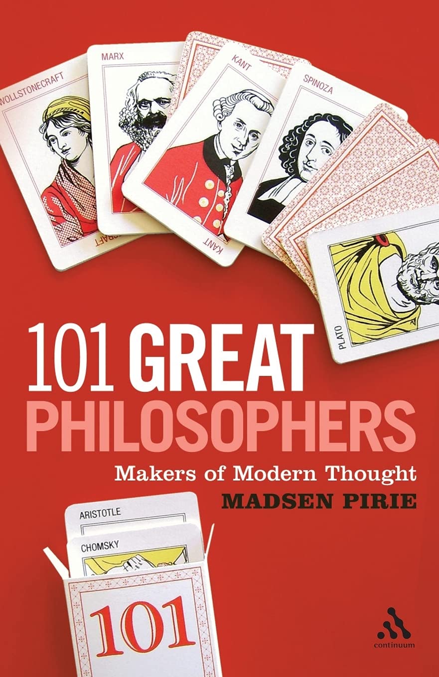 101 Great Philosophers: Makers of Modern Thought book