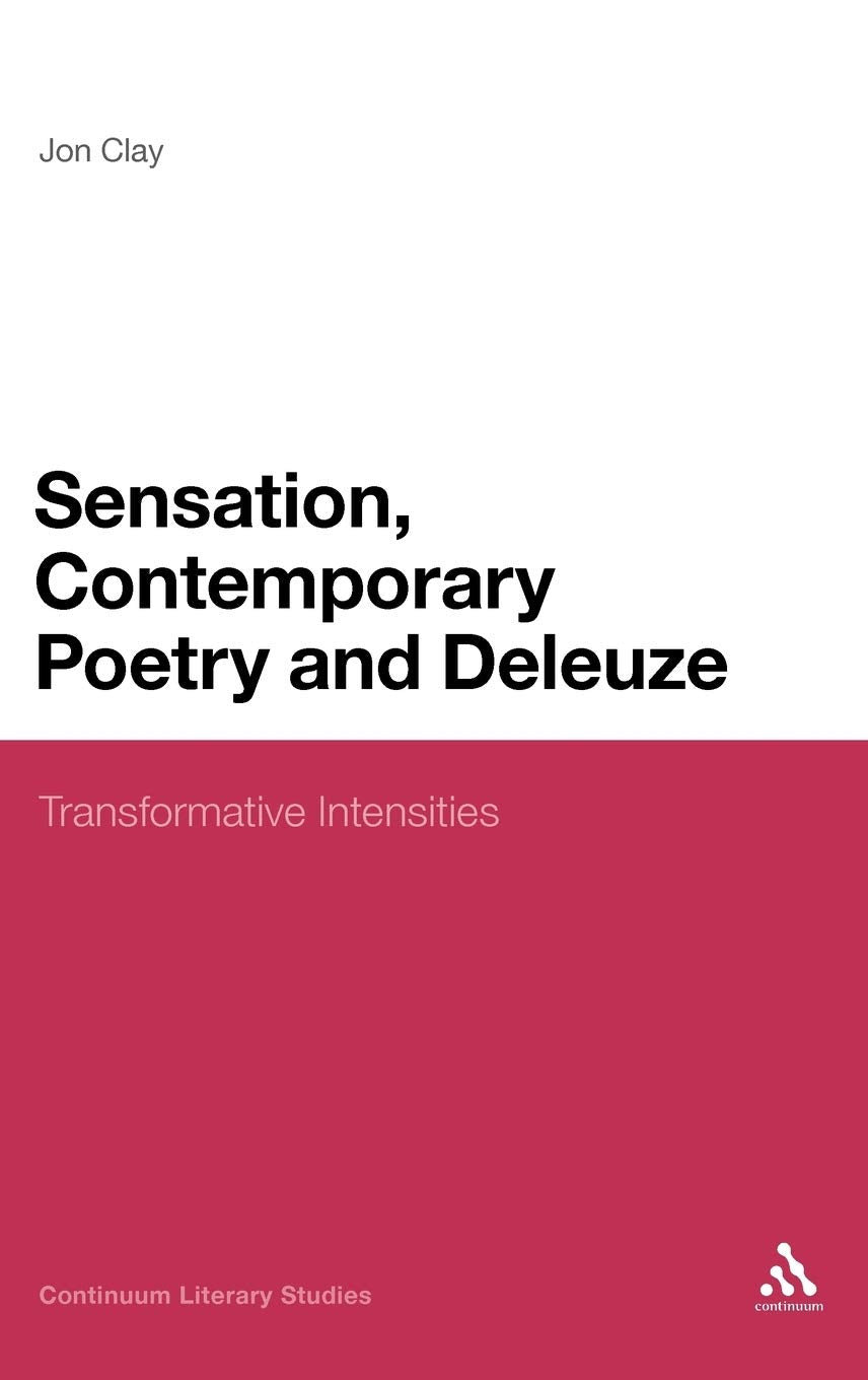 Sensation, Contemporary Poetry and Deleuze Contemporary literature