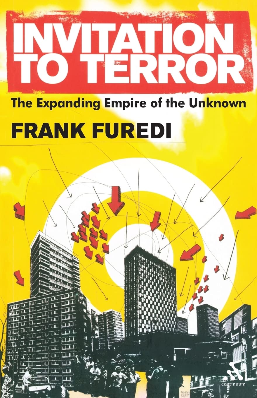 Invitation to Terror: The Expanding Empire of the Unknown Law