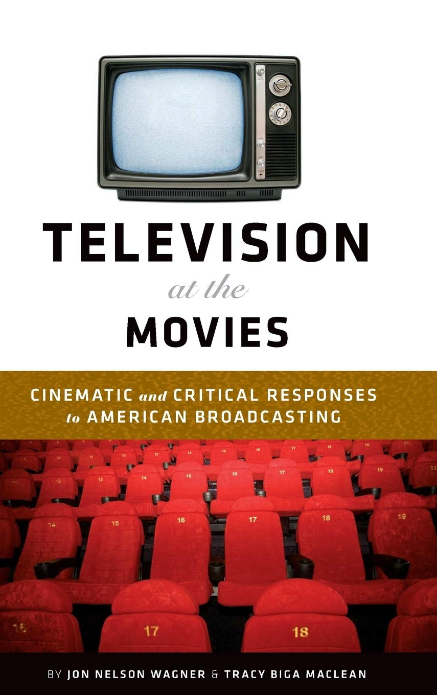 Television at the Movies Social Sciences