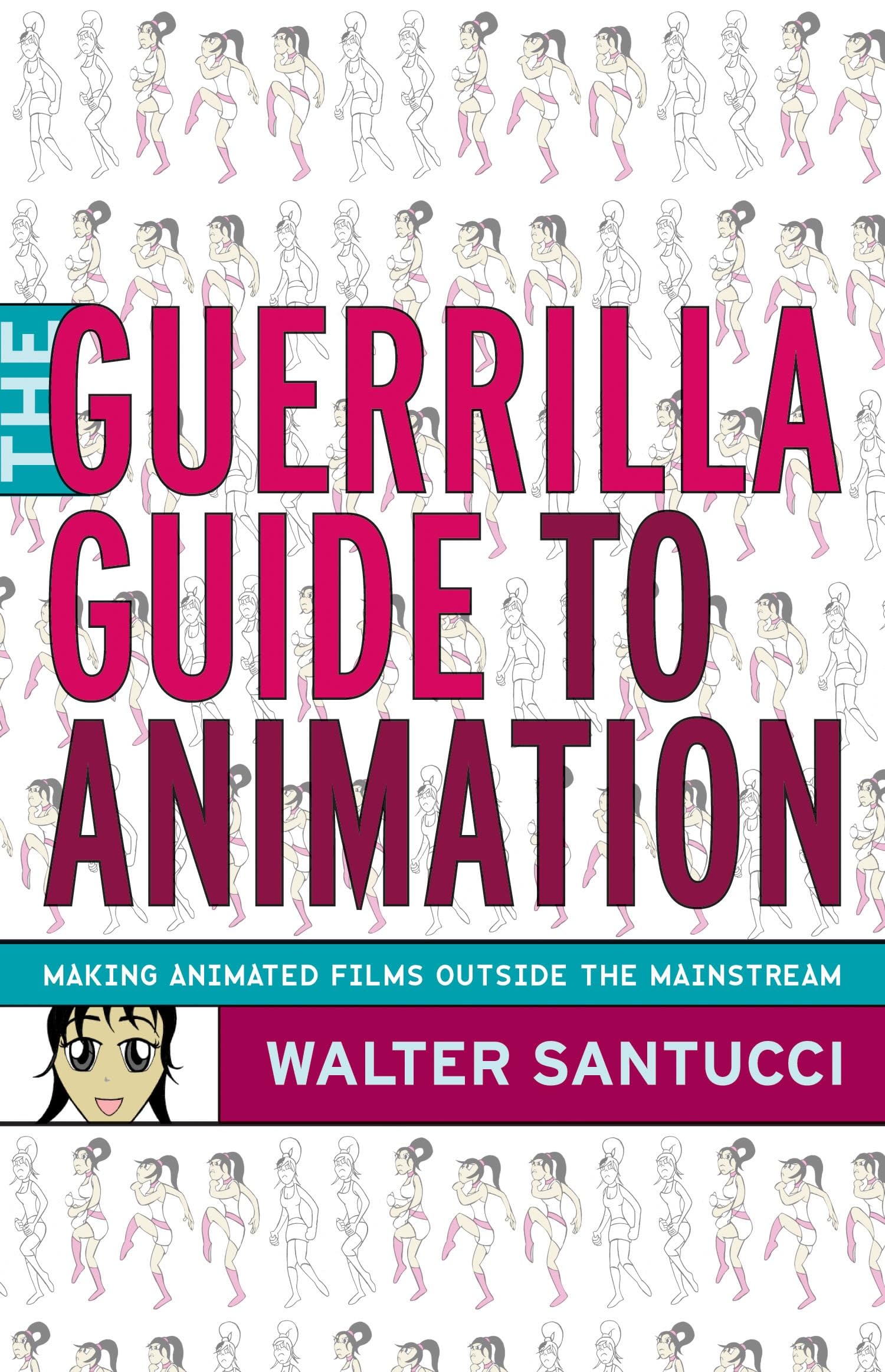 The Guerrilla Guide to Animation: Making Animated Films Outside The Mainstream Social Sciences