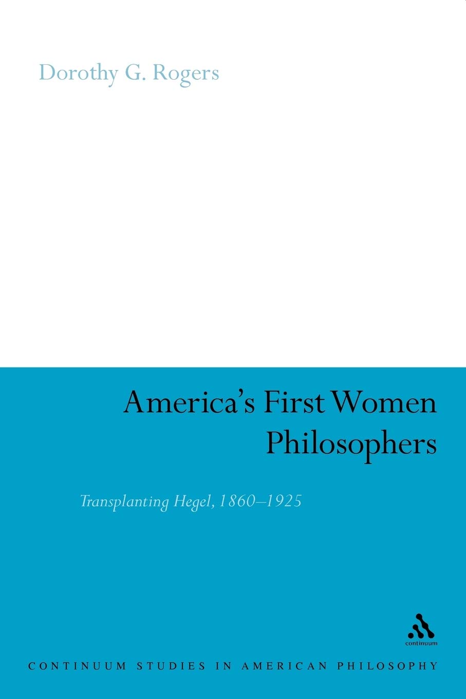 America's First Women Philosophers Philosophy