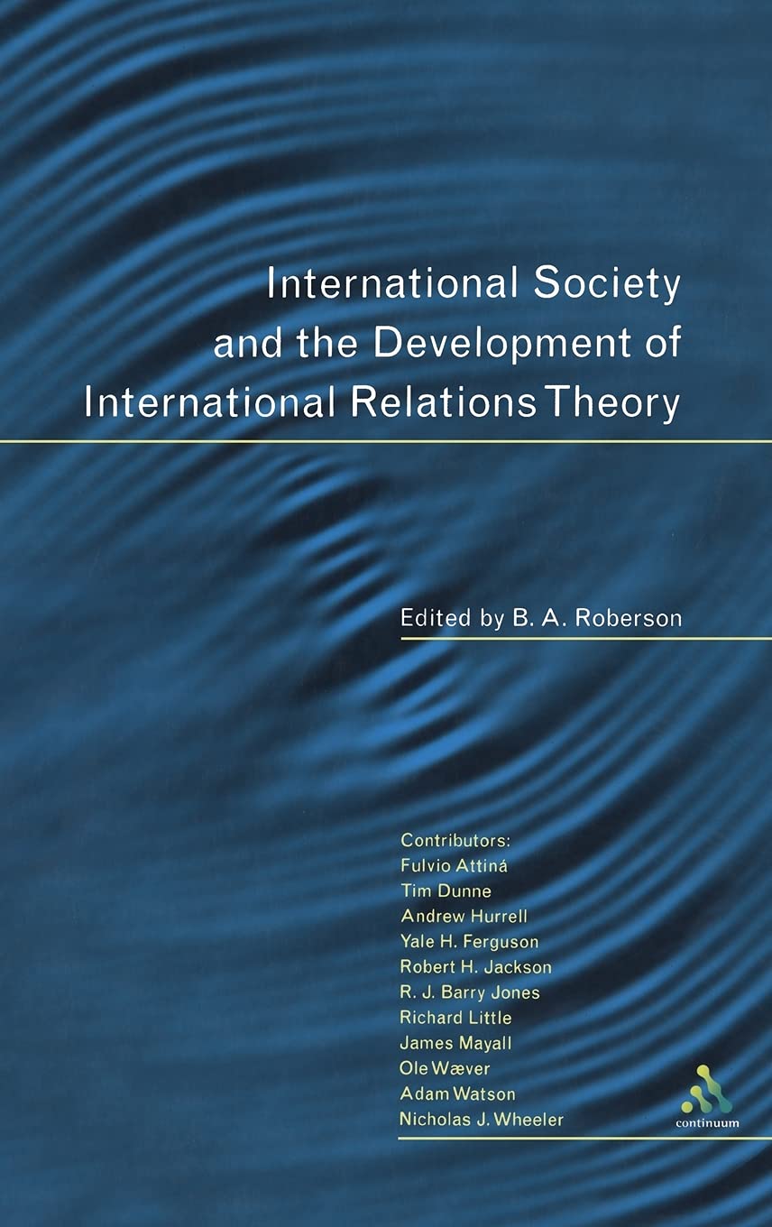 International Society and the Development of International Relations Theory Law