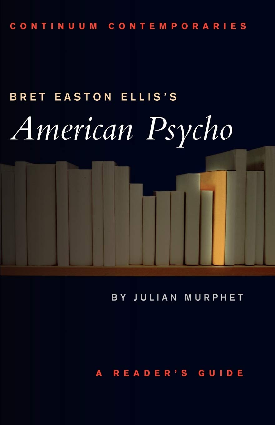Bret Easton Ellis's American Psycho Contemporary literature