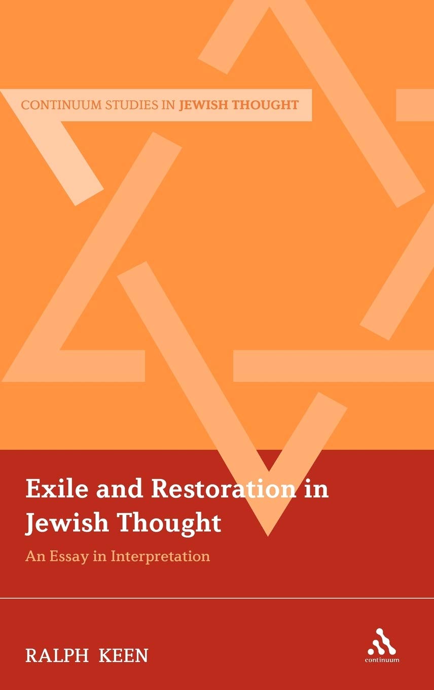 Exile and Restoration in Jewish Thought Philosophy