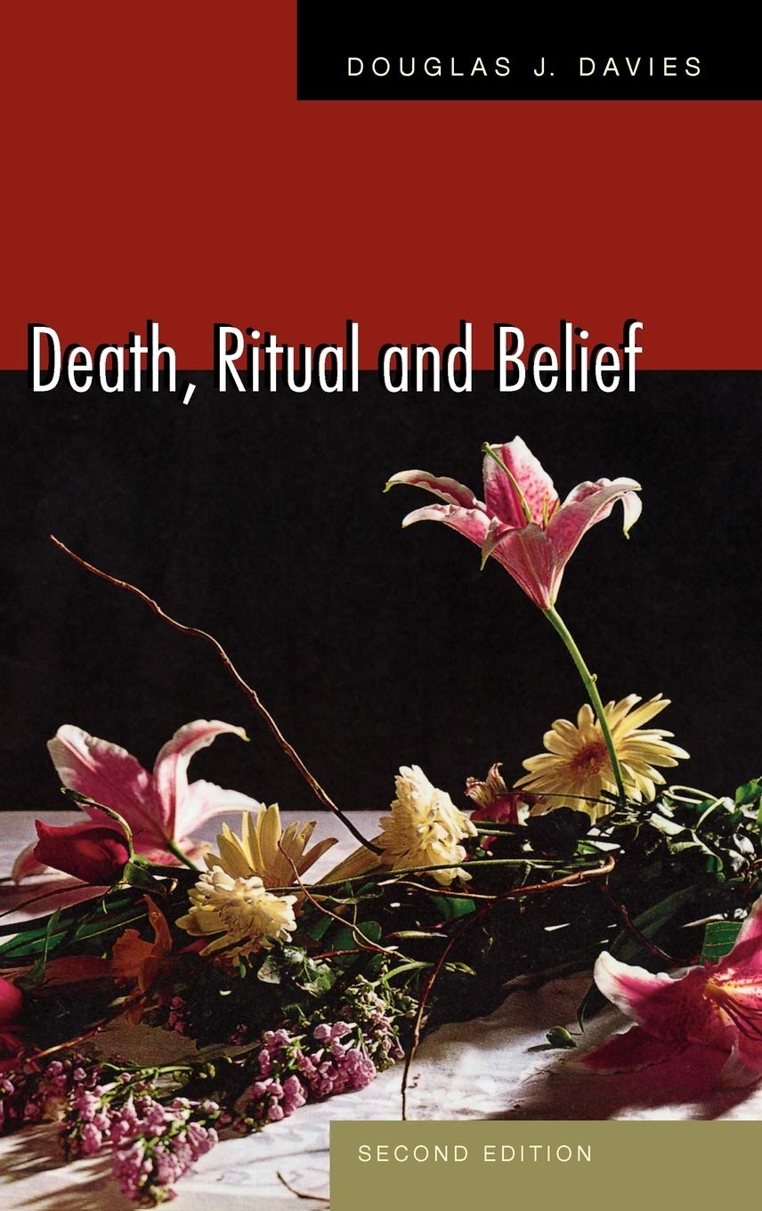 Death, Ritual, and Belief Death & Mourning