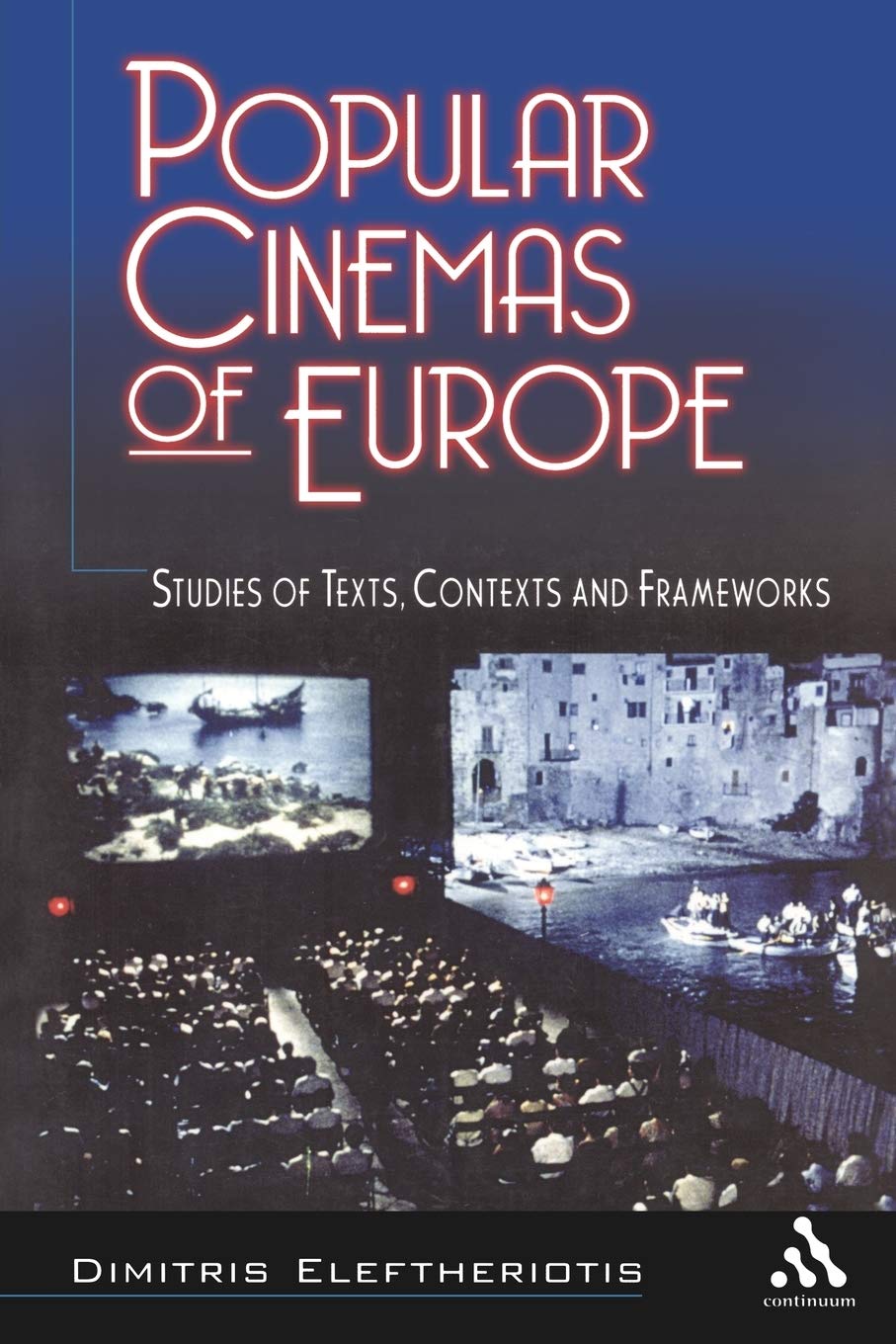 Popular Cinemas of Europe Social Sciences