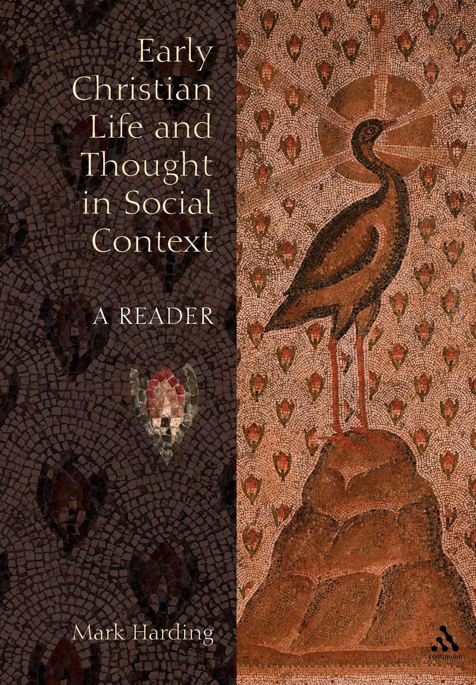 Early Christian Life and Thought in Social Context Philosophy