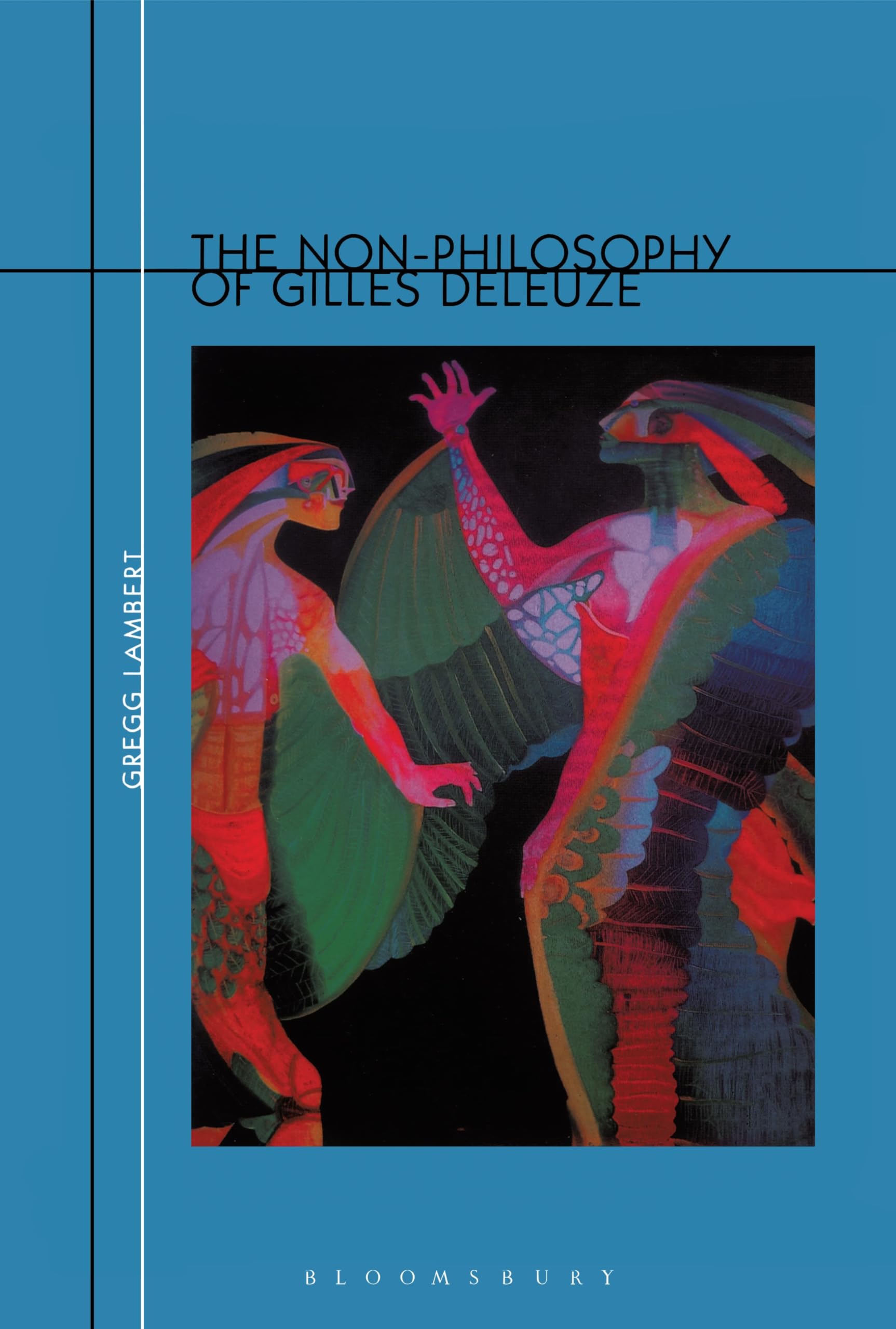 The Non-Philosophy of Gilles Deleuze Philosophy