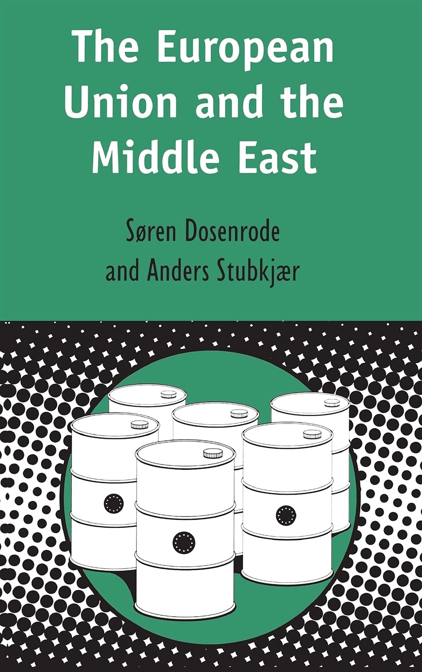 The European Union and the Middle East Business, Finance & Career