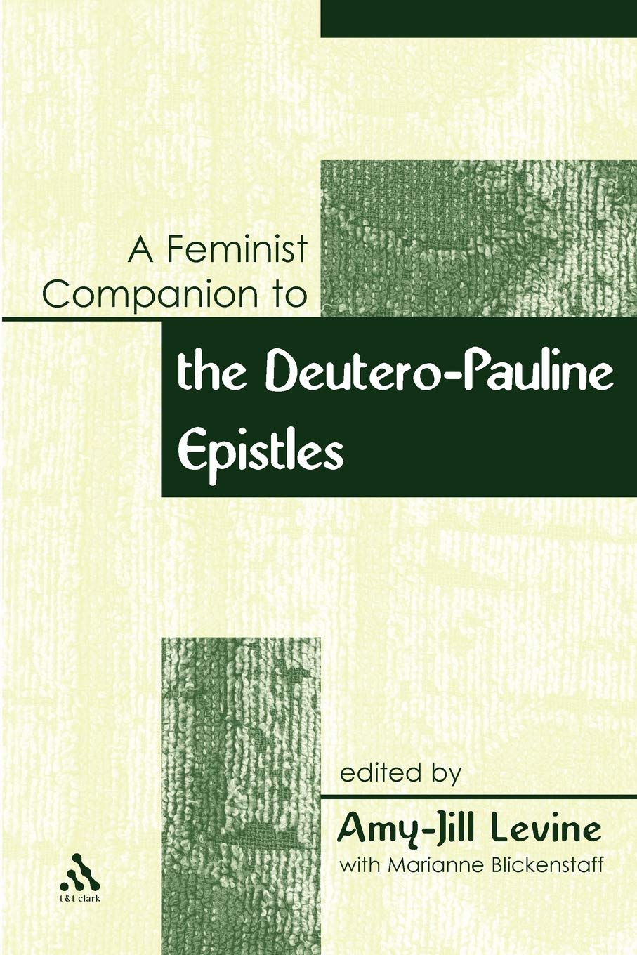 Feminist Companion to Paul Books