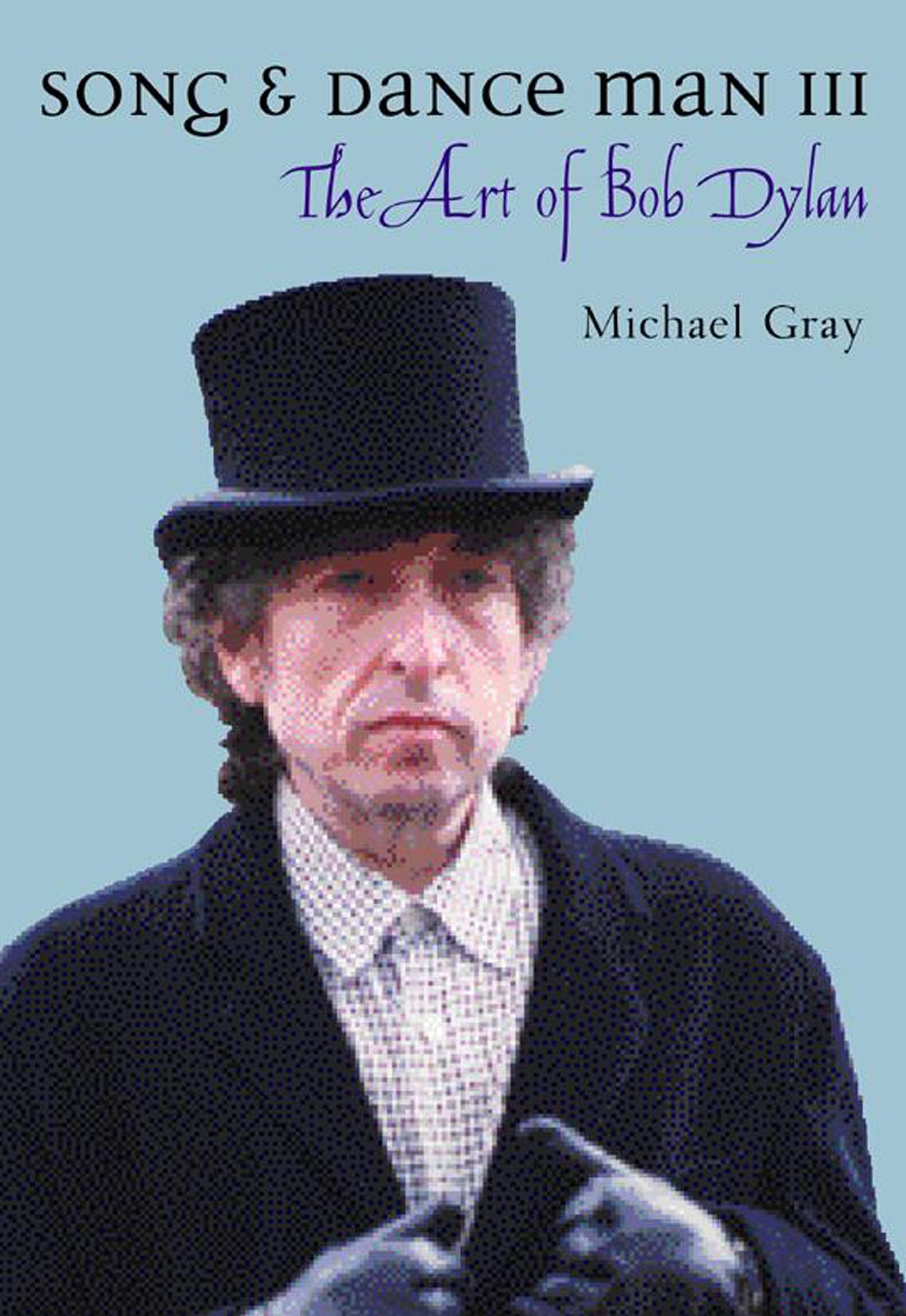 Song & Dance Man 3: The Art of Bob Dylan Pop culture
