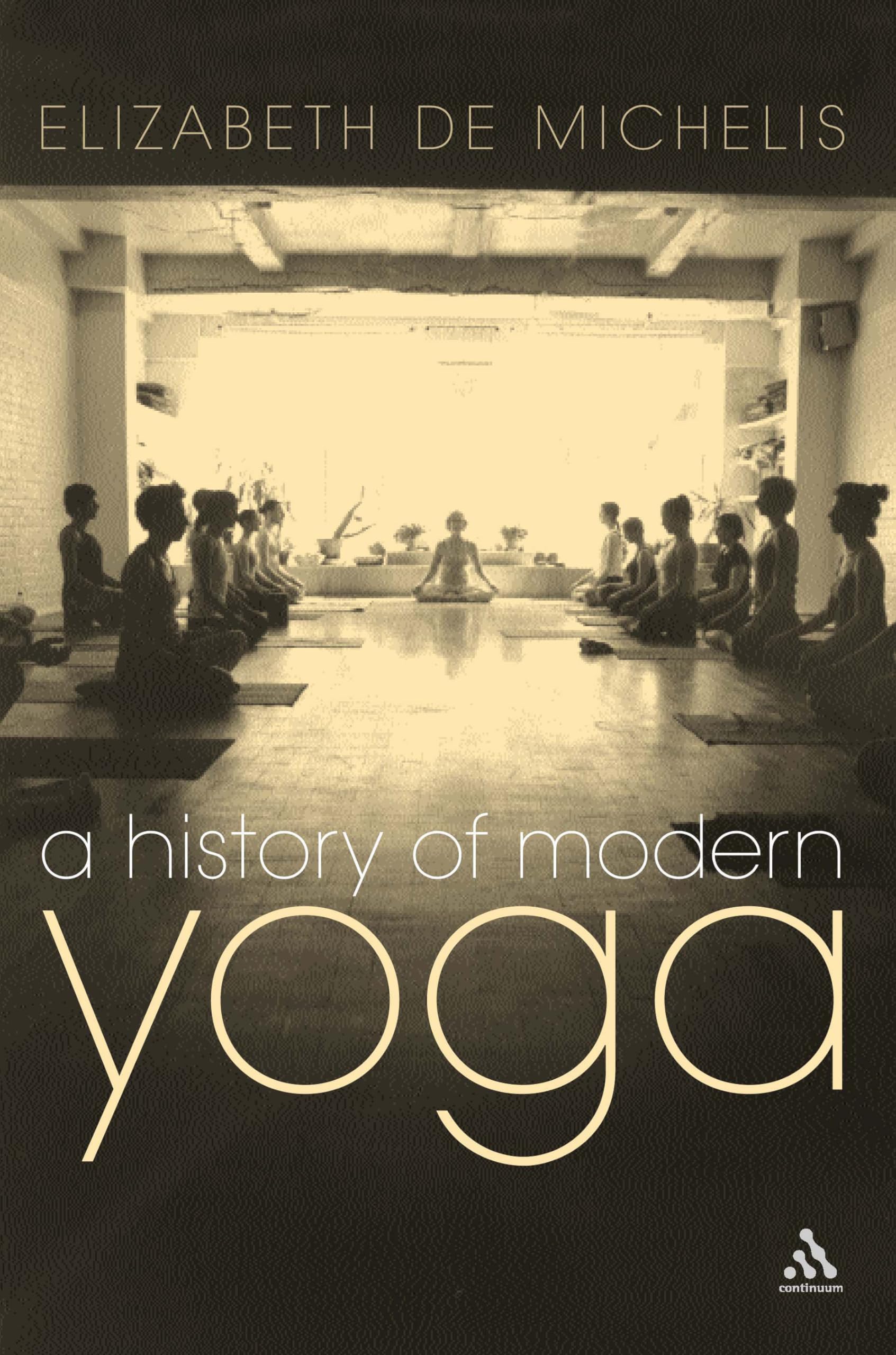 History of Modern Yoga: Patanjali and Western Esotericism Philosophy