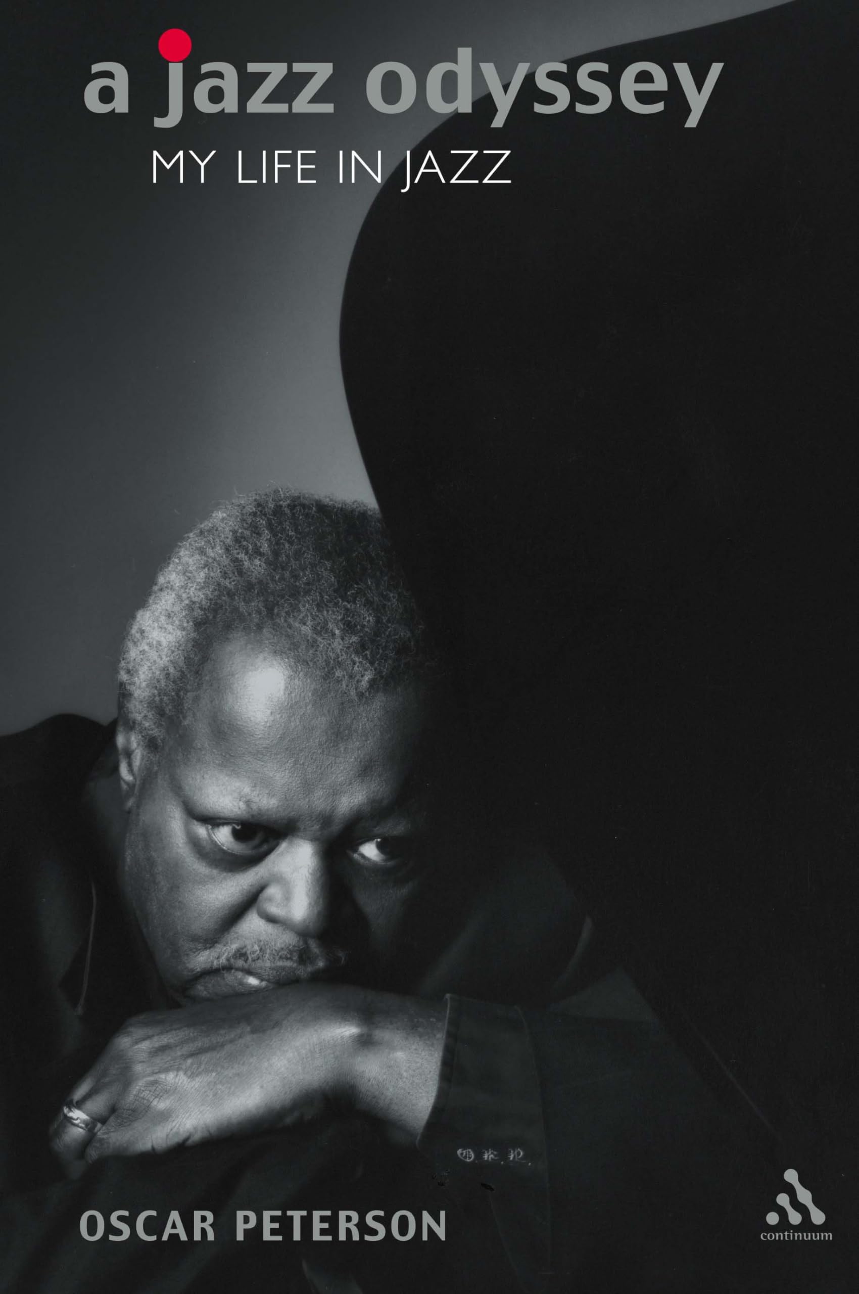 Jazz Odyssey: My Life in Jazz: The Life of Oscar Peterson (Bayou Jazz Lives S.) Pop culture Books