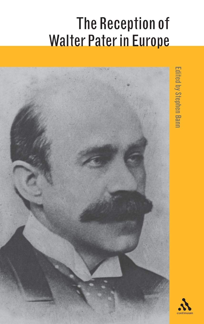 The Reception of Walter Pater in Europe Philosophy