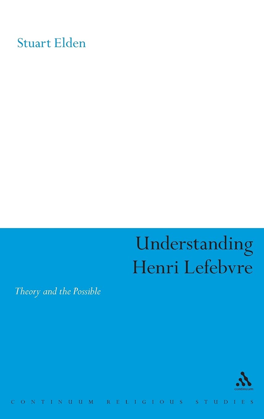 Understanding Henri Lefebvre Philosophy