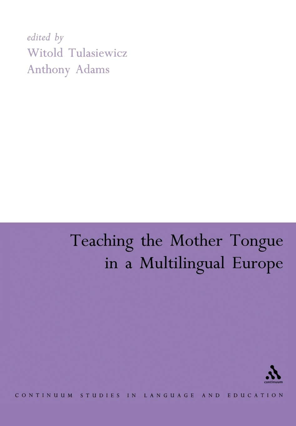 Teaching the Mother Tongue in a Multilingual Europe Social Sciences