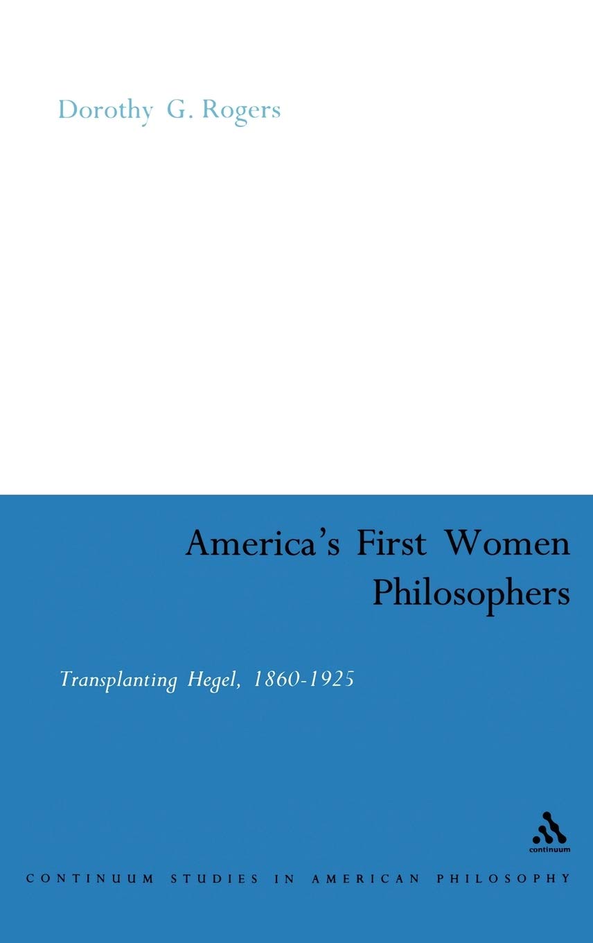 America's First Women Philosophers Philosophy