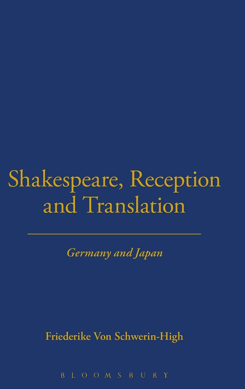 Shakespeare, Reception and Translation Drama