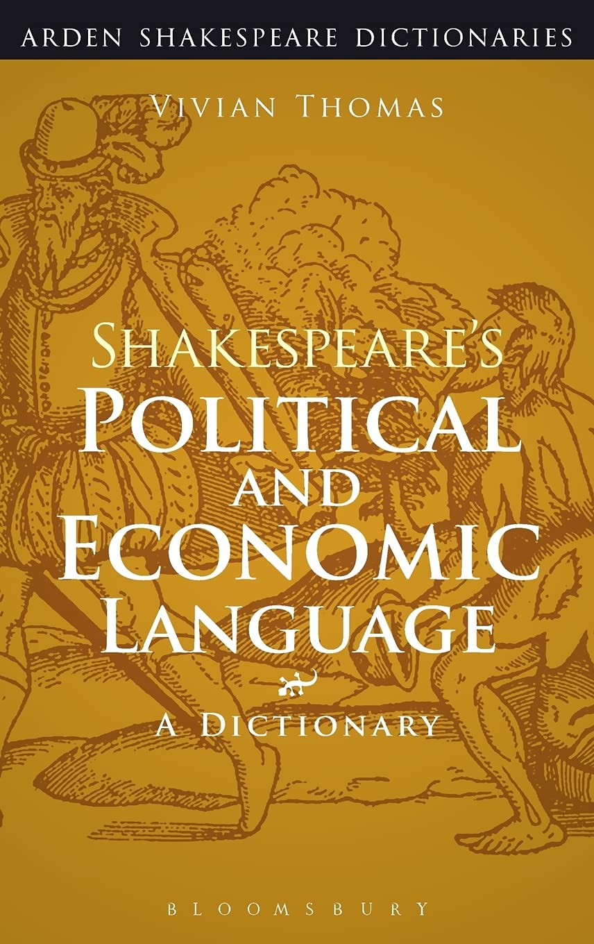 Shakespeare's Political and Economic Language Drama