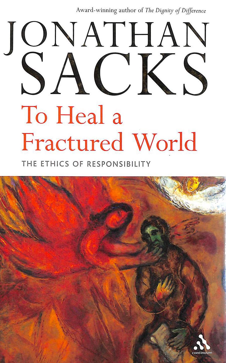 To Heal a Fractured World: The Ethics of Responsibility Philosophy