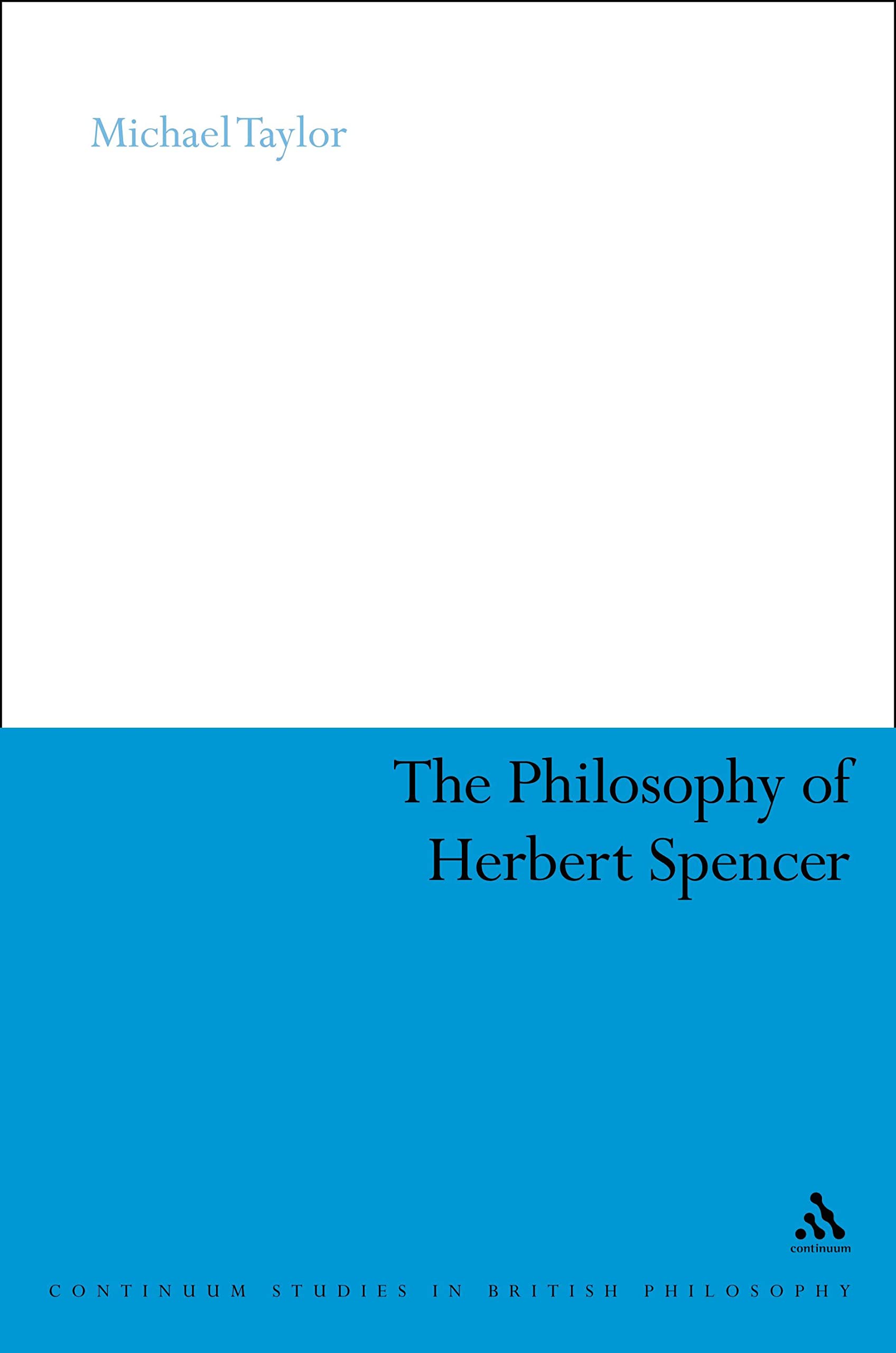 The Philosophy of Herbert Spencer Philosophy