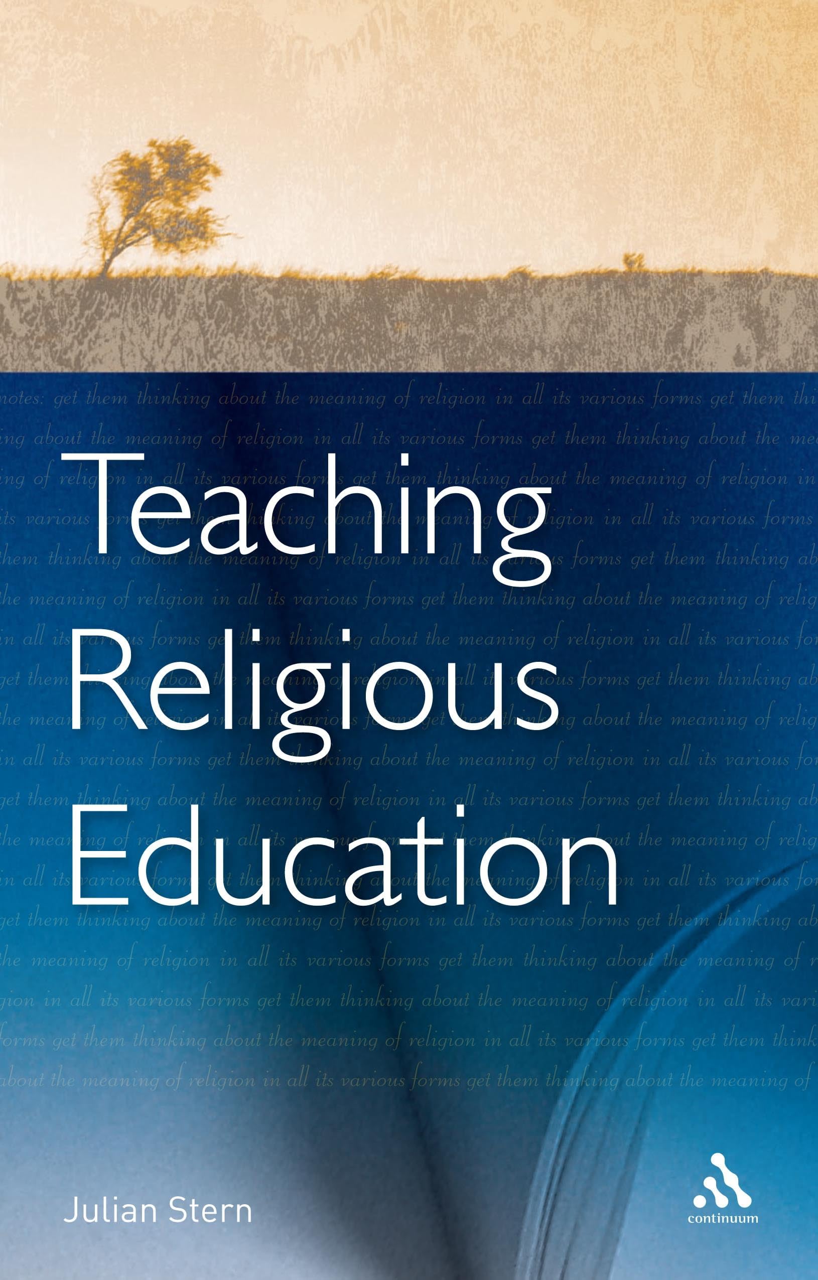 Teaching Religious Education: Researchers in the Classroom Education & Training