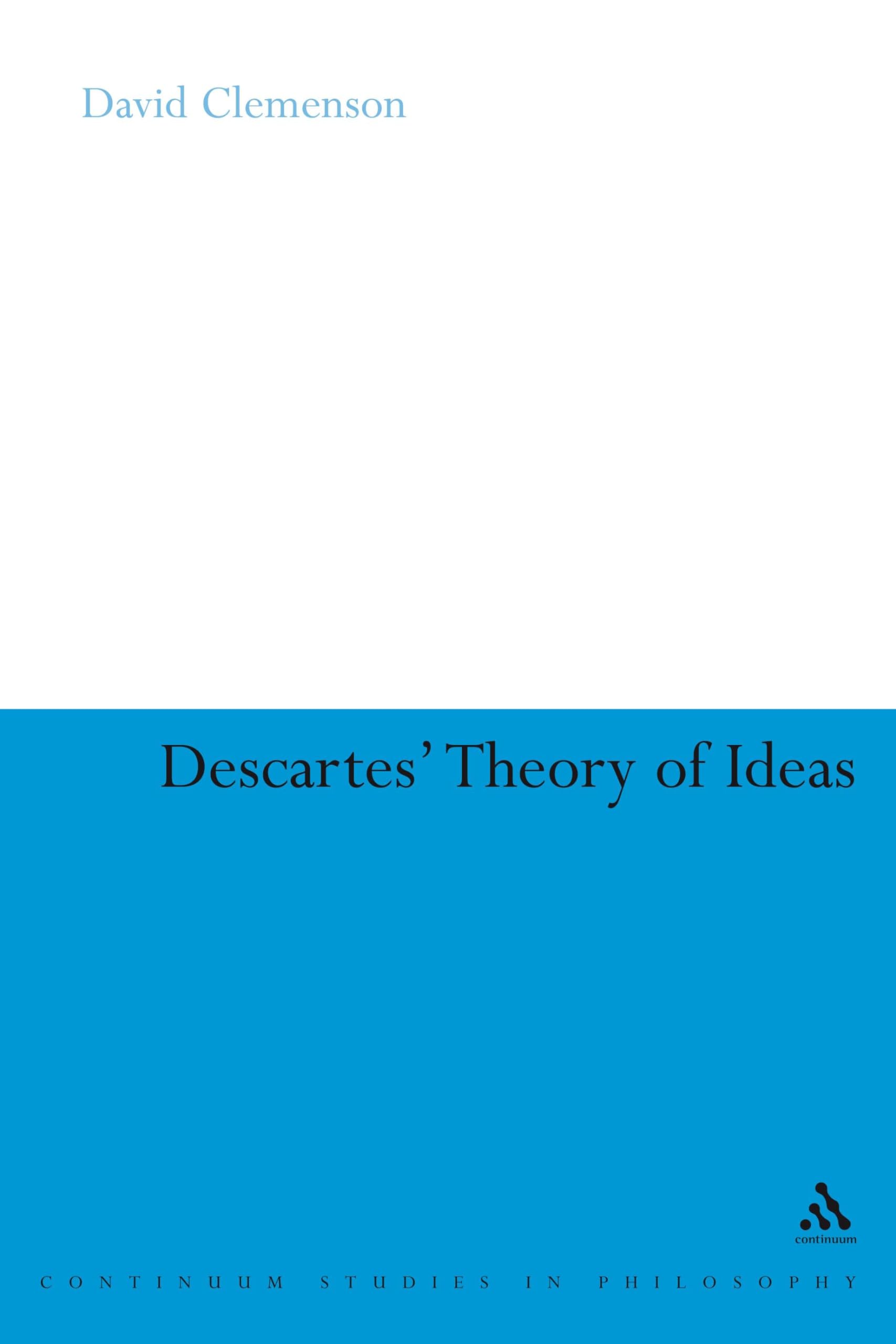 Descartes's Theory of Ideas Philosophy