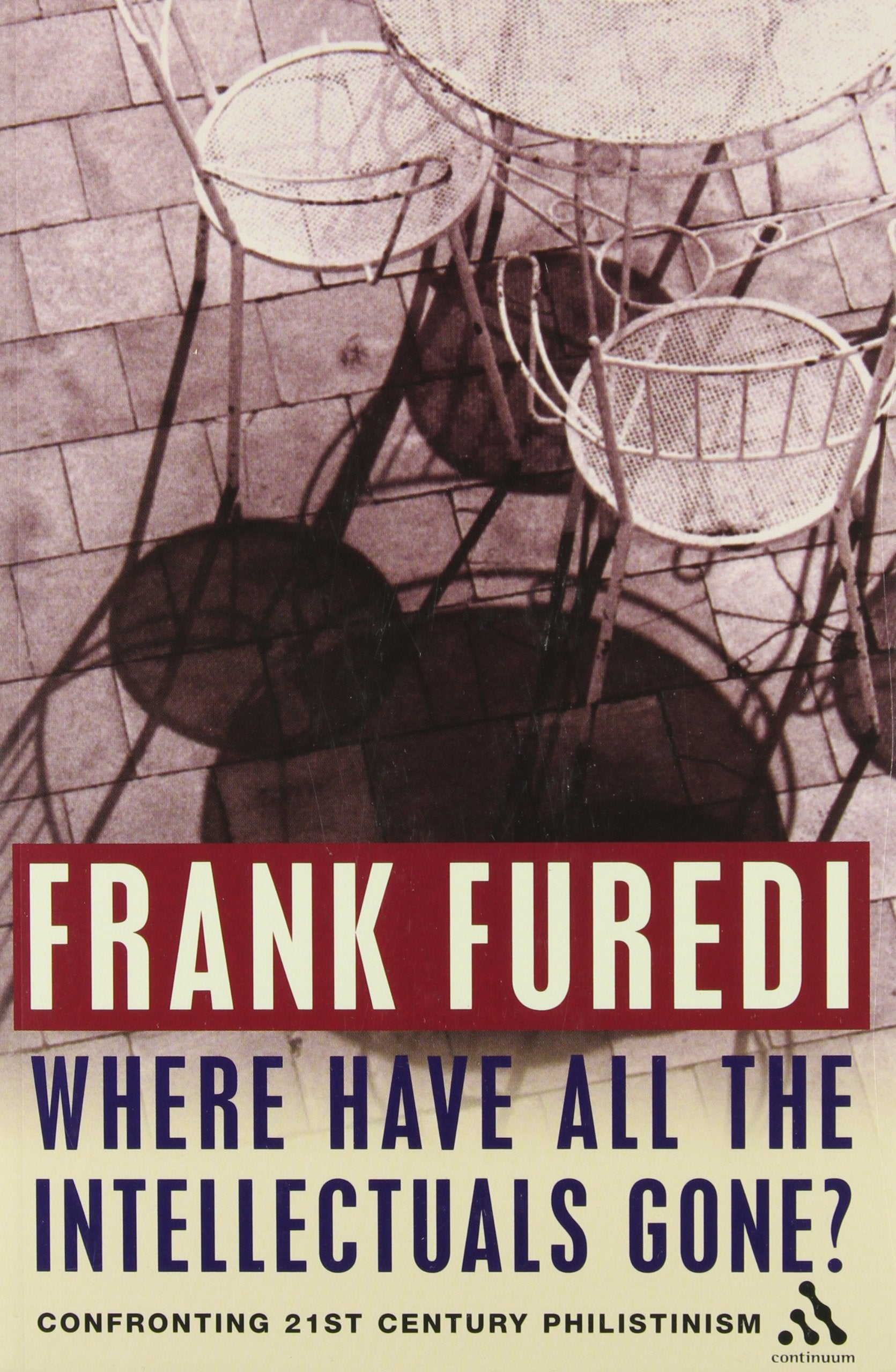 Where Have All the Intellectuals Gone?: Confronting 21st Century Philistinism Social Sciences