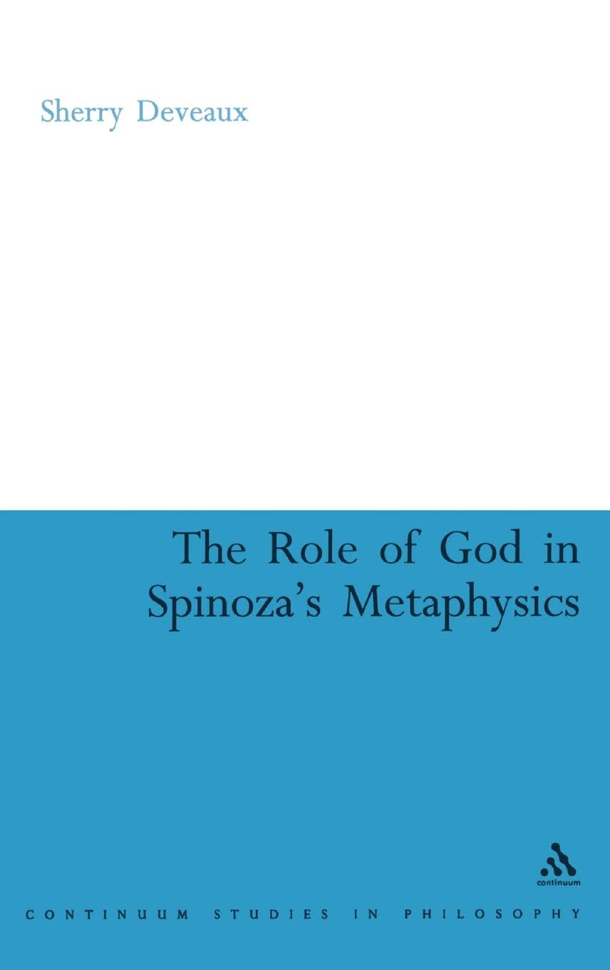 The Role of God in Spinoza's Metaphysics Philosophy