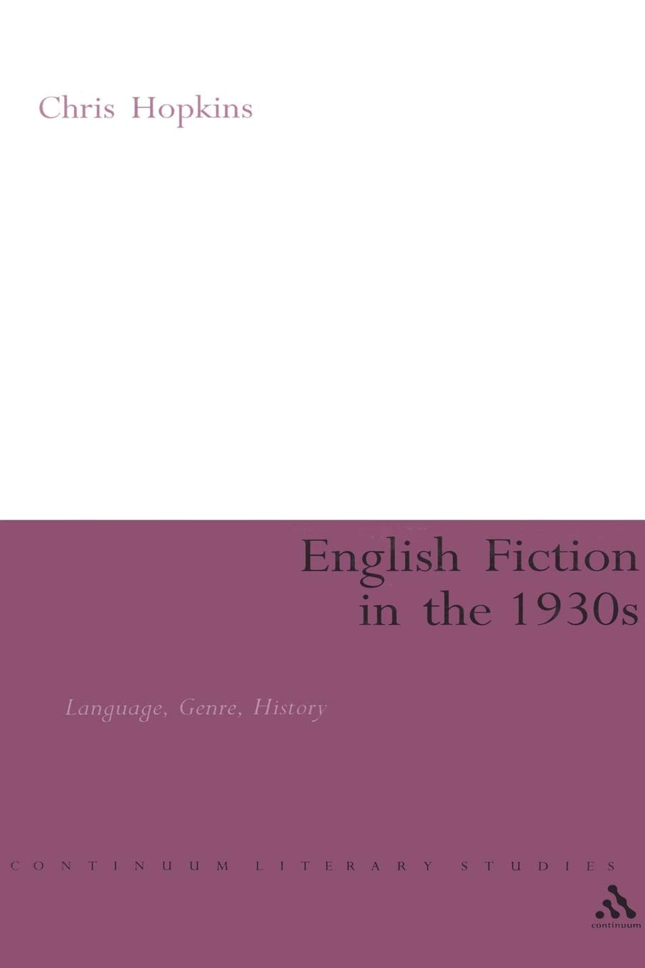 English Fiction in the 1930s Contemporary literature