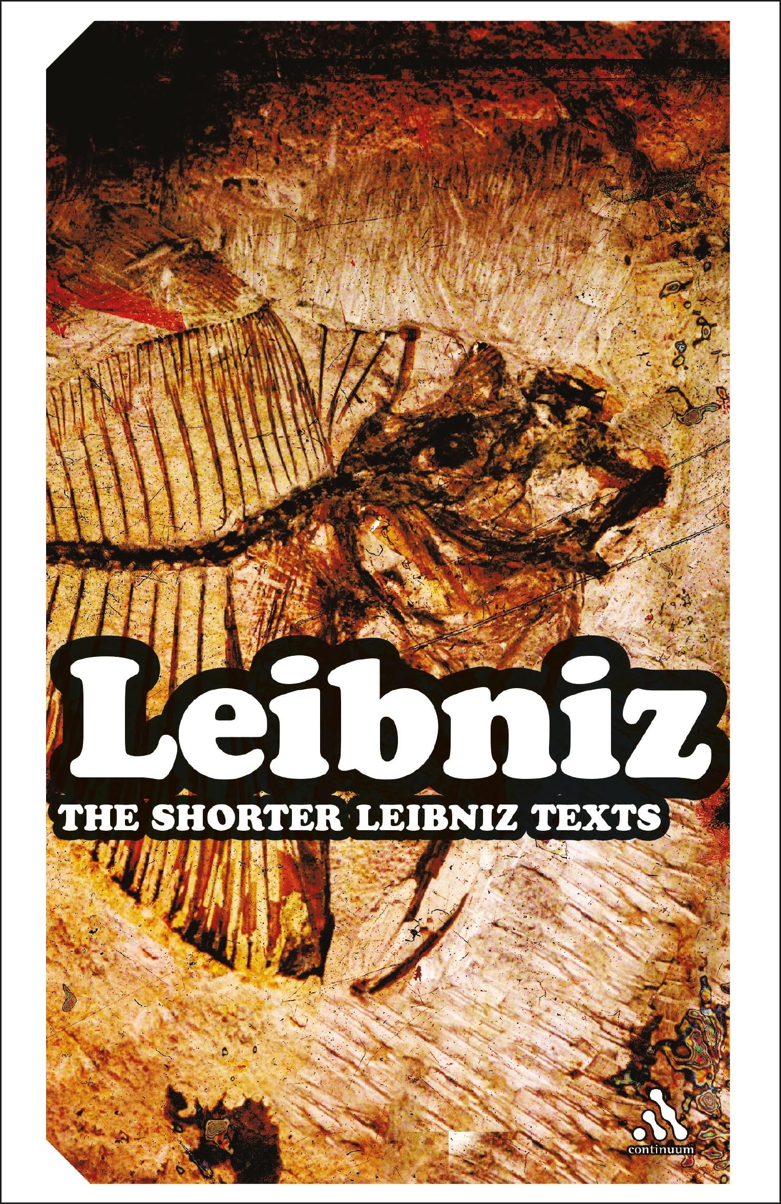 The Shorter Leibniz Texts Philosophy