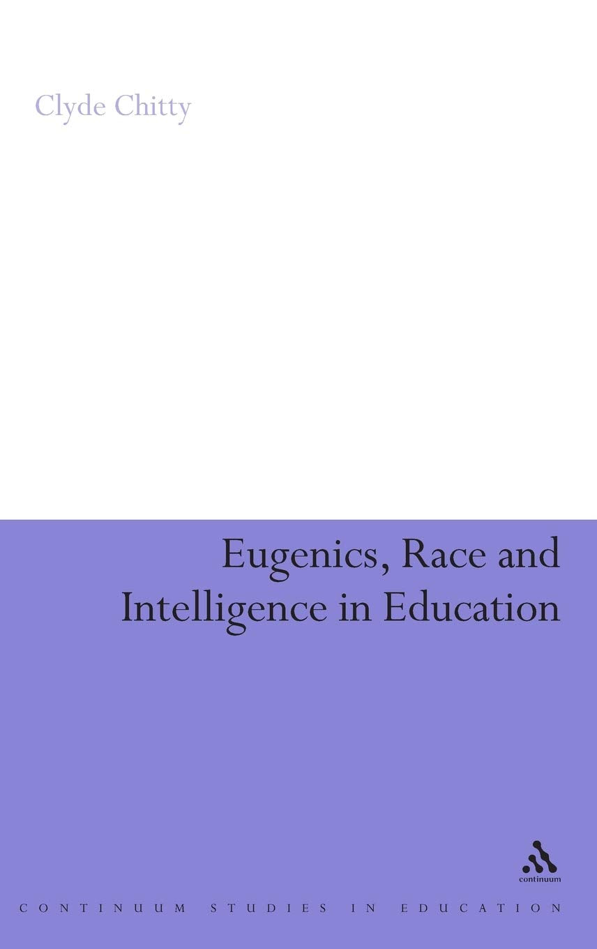 Product Image: Eugenics, Race and Intelligence in Education