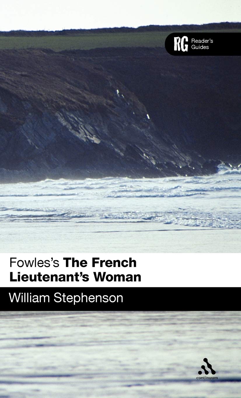 Fowles's the French Lieutenant's Woman Contemporary literature