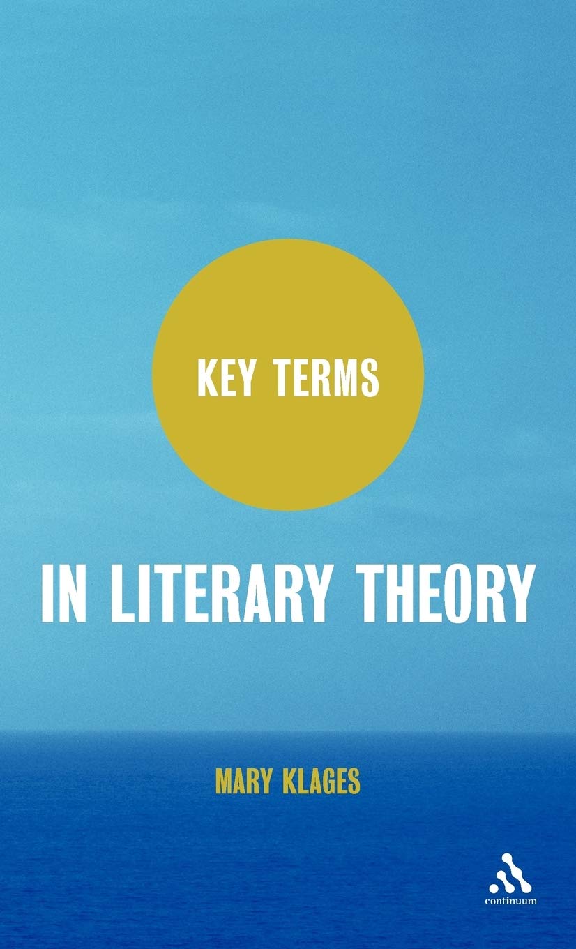 Key Terms in Literary Theory Contemporary literature