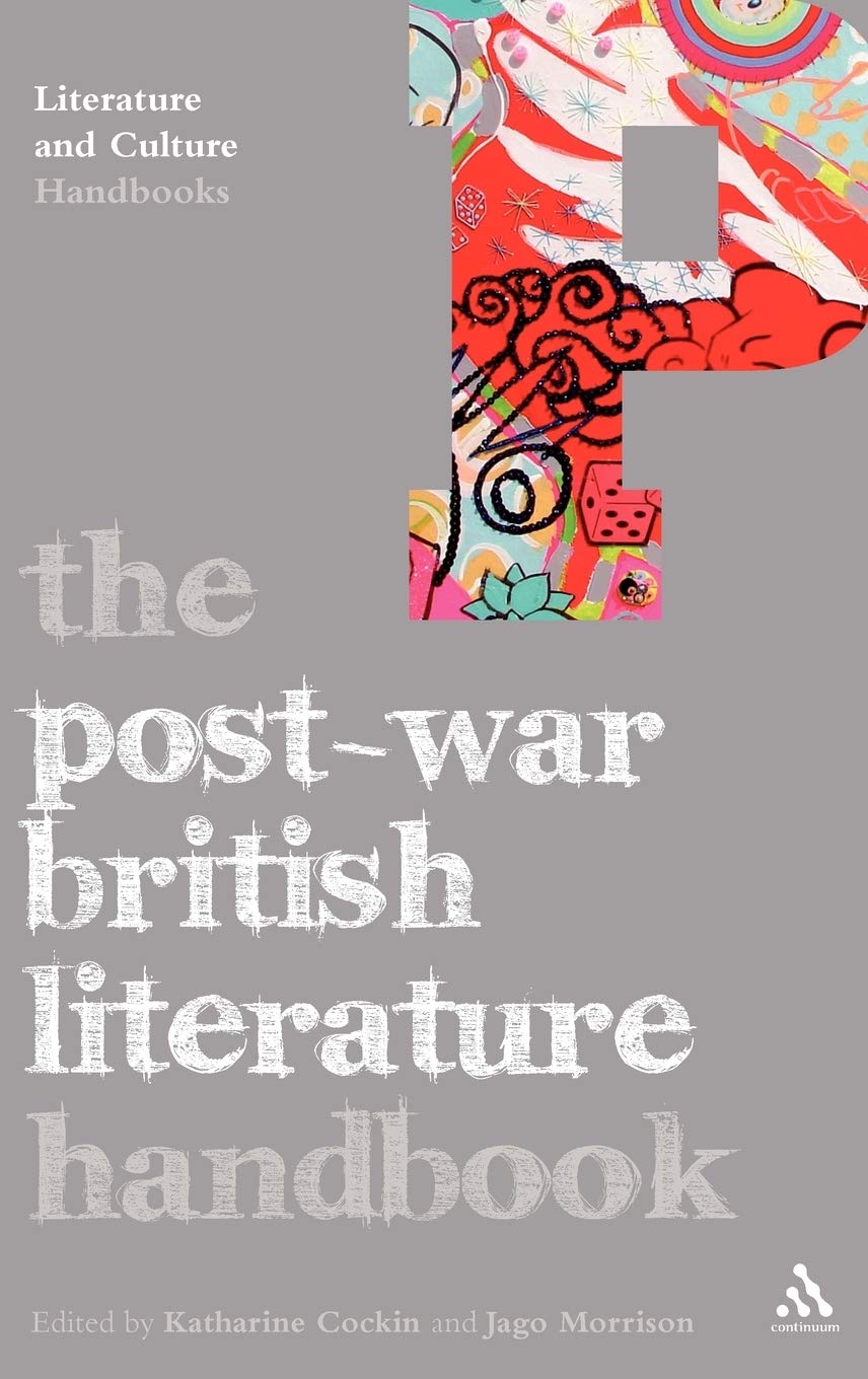 The Post-War British Literature Handbook Contemporary literature