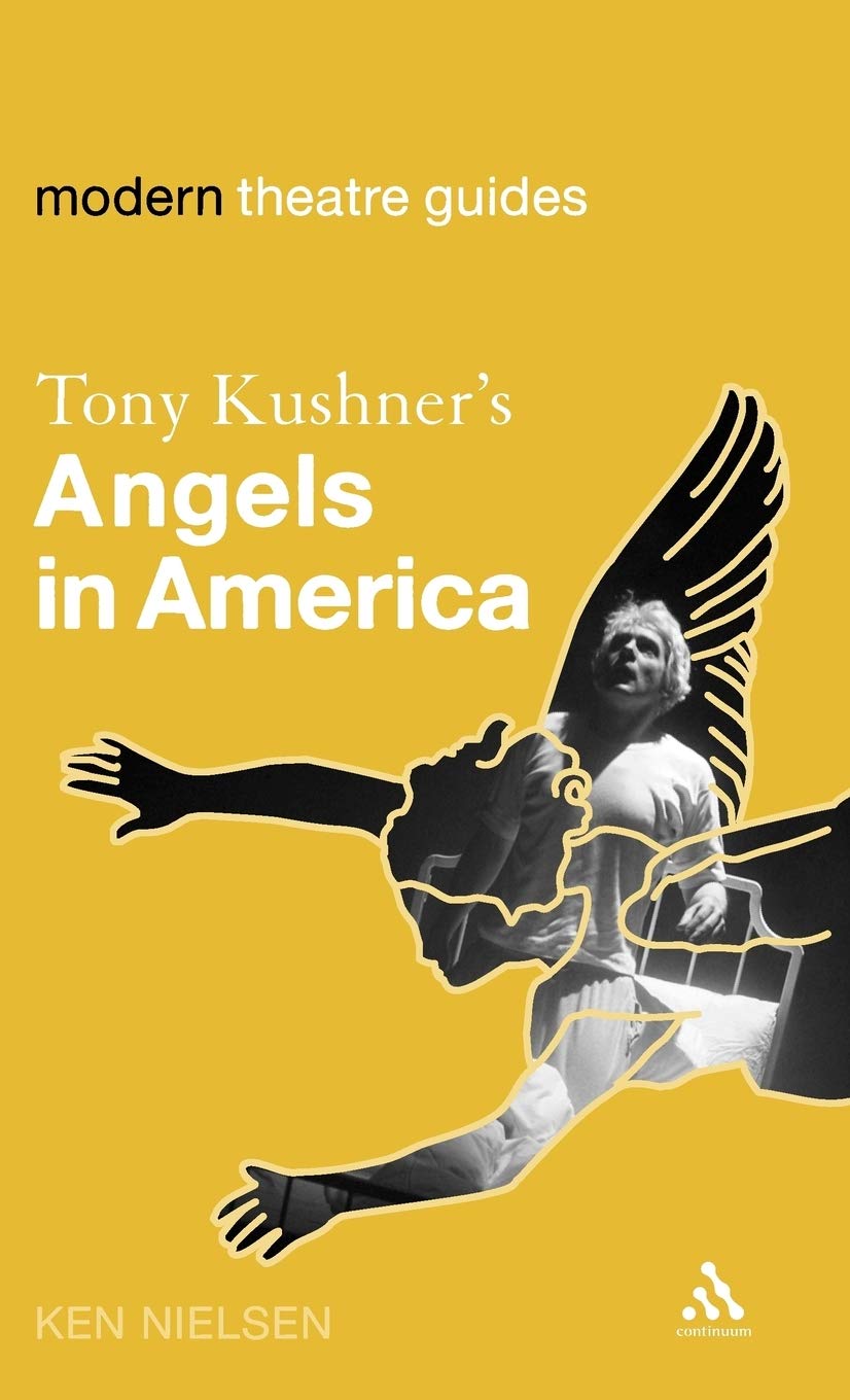 Tony Kushner's Angels in America Contemporary literature