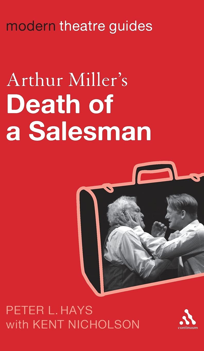 Arthur Miller's Death of a Salesman Drama