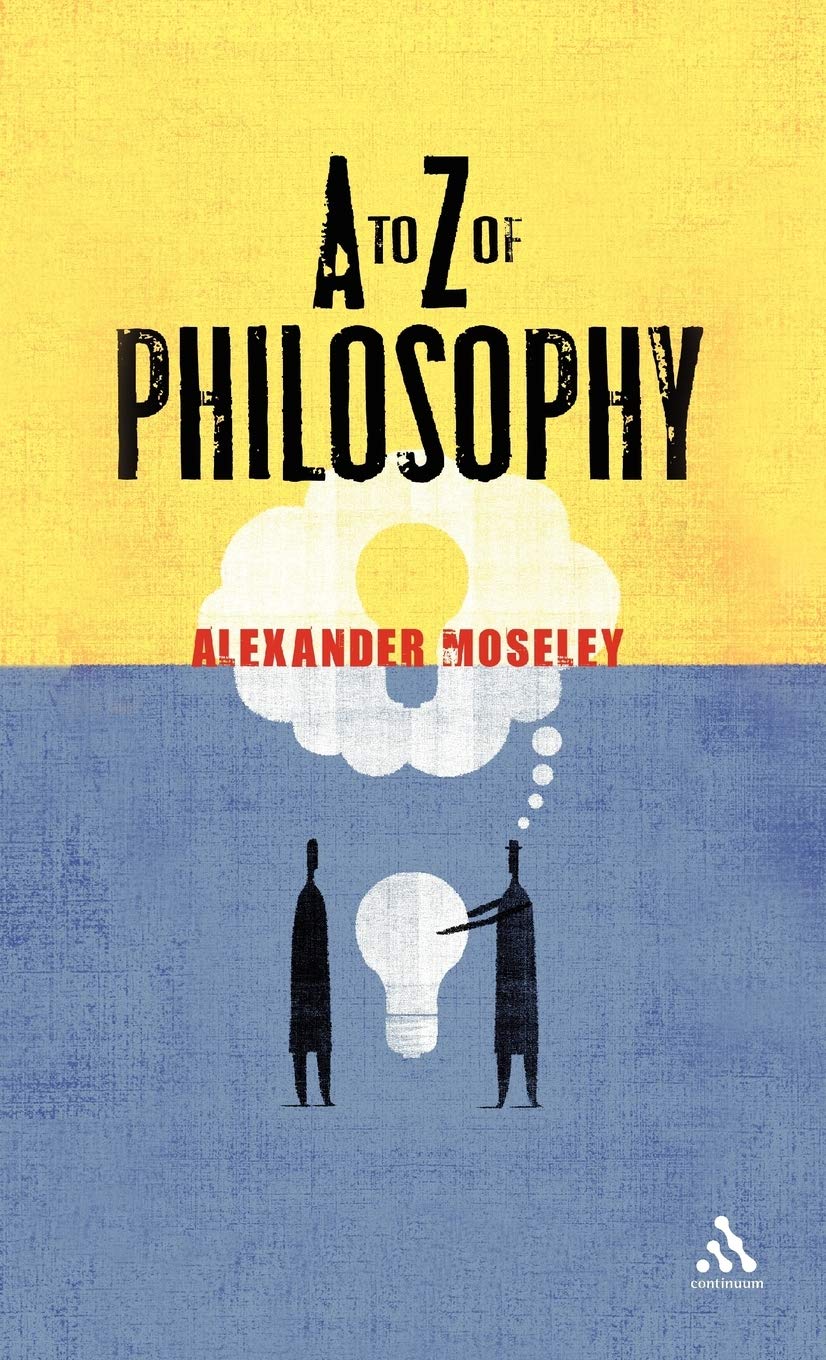 To Z of Philosophy Philosophy
