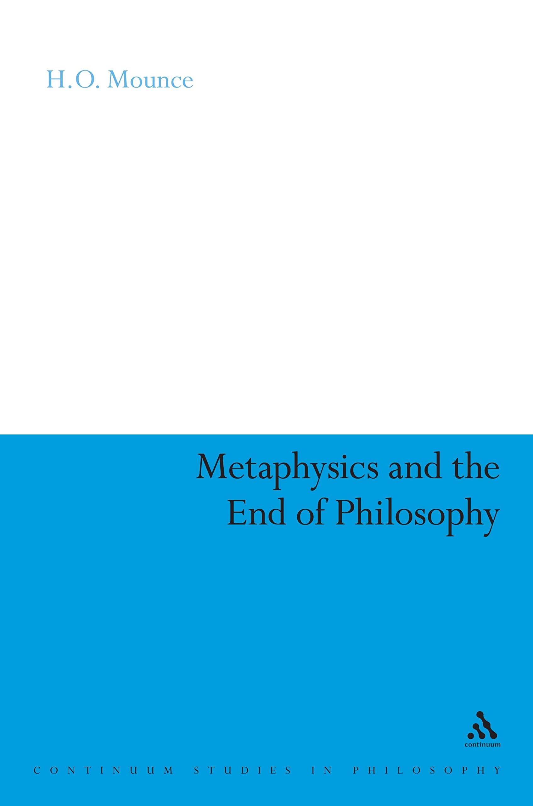 Metaphysics and the End of Philosophy Philosophy